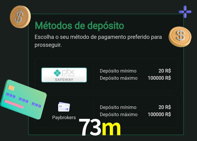 O cassino 73m oferece uma grande variedade de métodos de pagamento